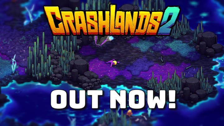 Oh, hey, Crashlands 2 just dropped!